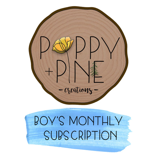 Boy's Monthly Full-Size Kit Subscription Activity Toys Poppy and Pine Creations   